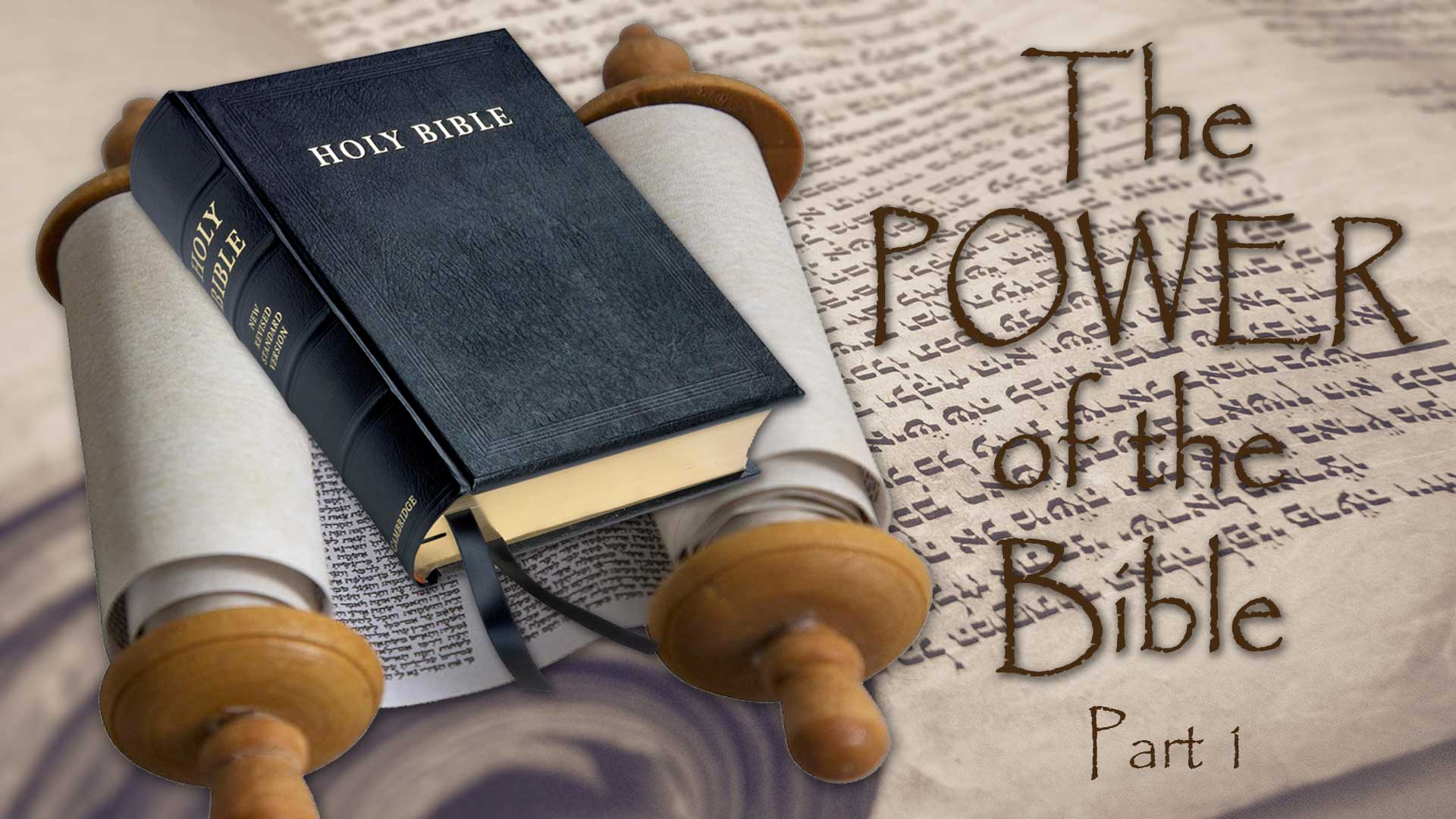 NGMC — The Power of the Bible