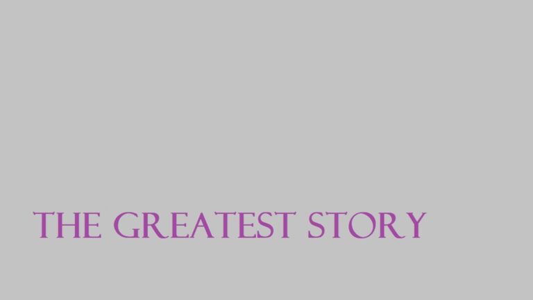 The Greatest Story