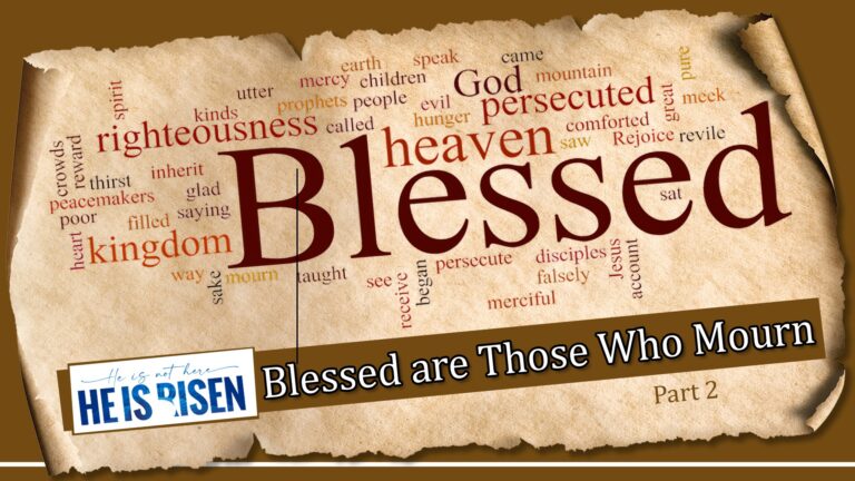 Blessed are Those Who Mourn