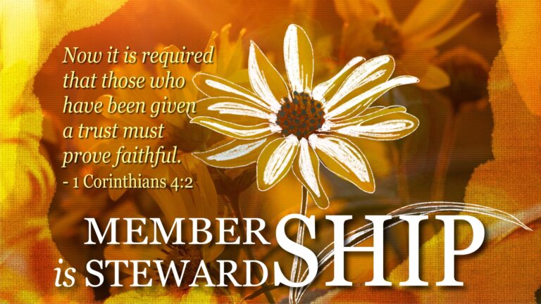 Membership is Stewardship