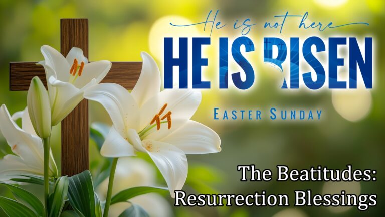 Resurrection Blessings