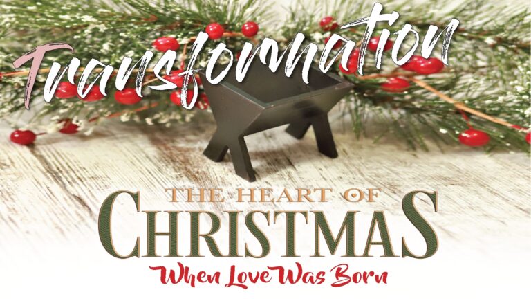 The Heart of Christmas: Transformation