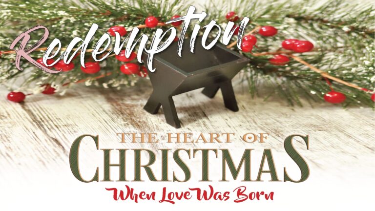 The Heart of Christmas: Redemption