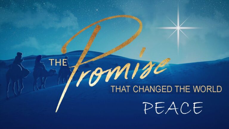 Peace in the Promise that Changed the World